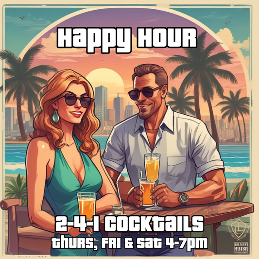 Happy Hour - Thursday Friday & Saturday - 4pm until 7pm - No need to book.