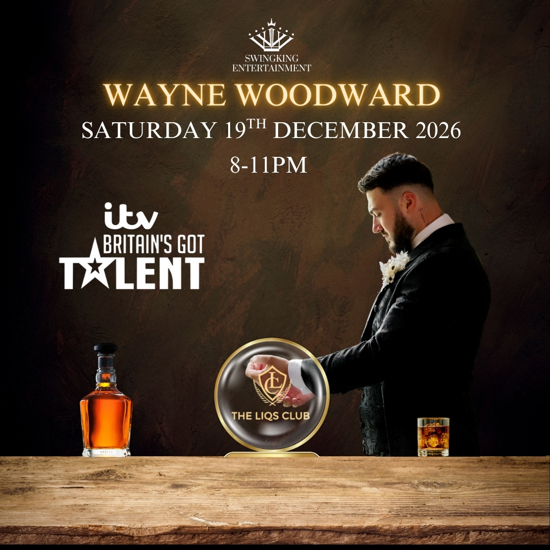 Wayne Woodward - 19th December 2026,8.30pm