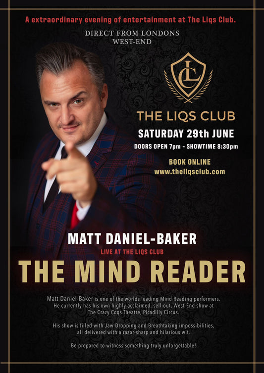 The Mind Reader Matt Daniel Baker - Saturday 29th June 2024. Door open 7pm. Show starts 8.30.