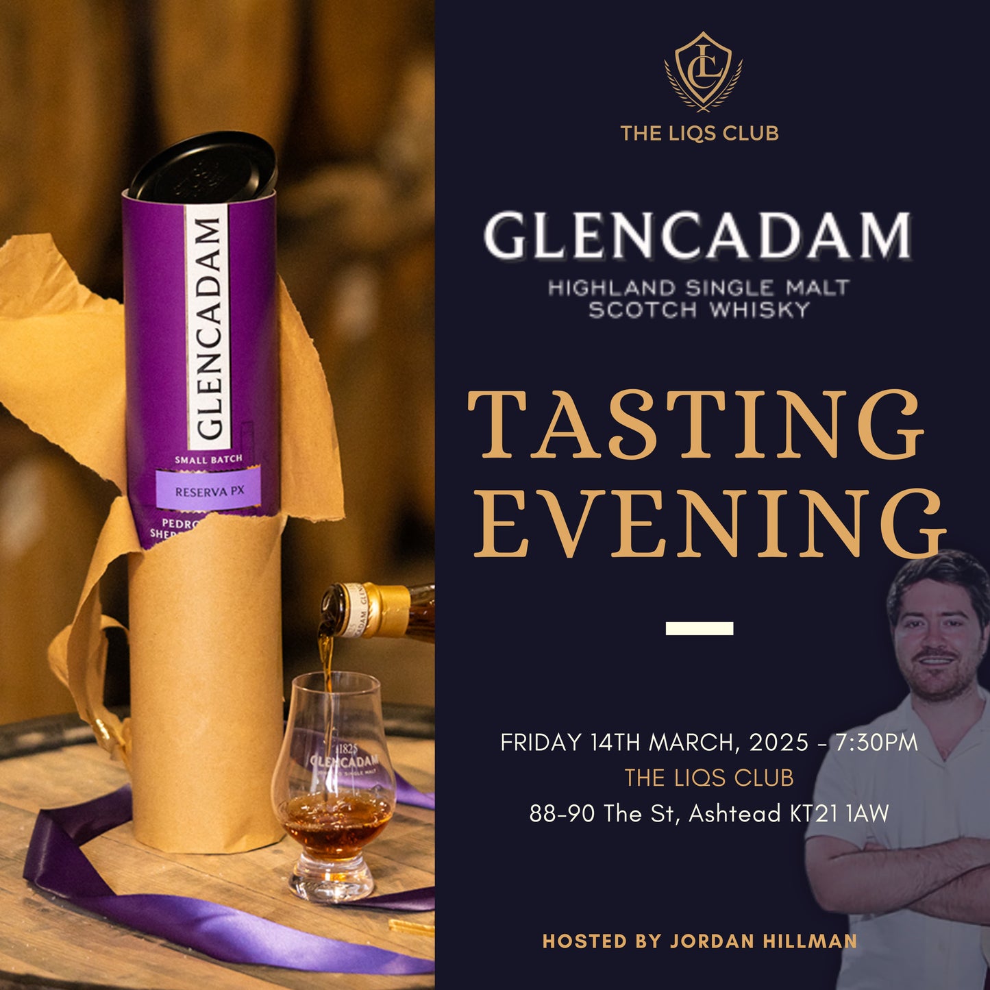 A special Glencadam Tasting evening with Angus Dundee family member Jordan Hillman - Friday 14th March 7.30pm.