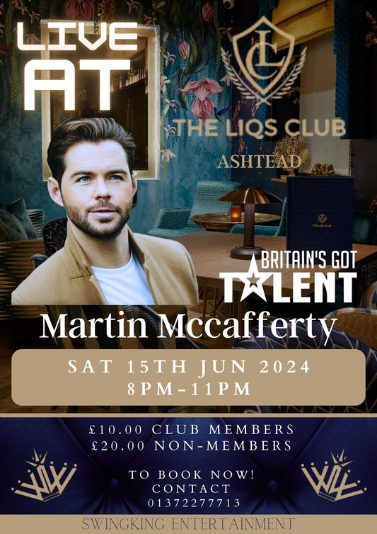 Live Music with Martin Mccafferty - Saturday 15th June 2024. Doors open 7pm show starts 8.30pm.